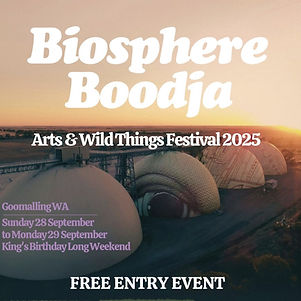 Biosphere Boodja Arts and Wild Things Festival 2025